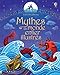 Mythes du monde entier illustrés by