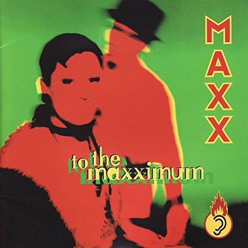 Maxx - Maxx - To The Maxximum - Pulse-8 Records - Pulse 15 Cd - Zortam Music