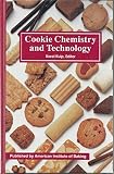 Cookie Chemistry & Technology by