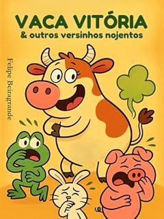 Livro Vaca Vitória & outros versinhos nojentos