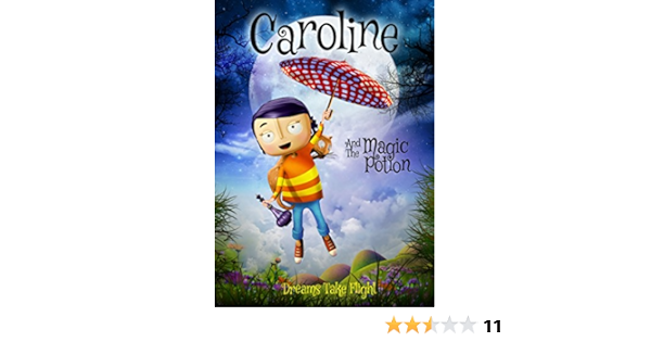 Amazon Com Caroline And The Magic Potion Nicole Tompkins Charlie Magdaleno Kari Lane Jaimie Paulson Michael Malerba Virginia Cura Movies Tv caroline and the magic potion