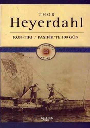 Kon Tıkı Pasifikte 100 Gün