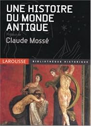 Une  histoire du monde antique