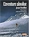 L'Aventure absolue by