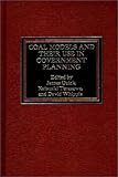 Coal Models and Their Use in Government Planning, , 0275908801