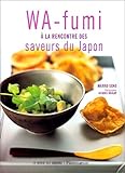 Wa-fumi à la rencontre des saveurs du Japon by