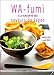 Wa-fumi à la rencontre des saveurs du Japon by