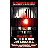 Abduction: Human Encounters with Aliens