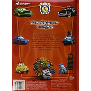 Tus mejores amigos / Meet the Cars (Cuentos para todo momento / Anytime Stories) (Spanish Edition)