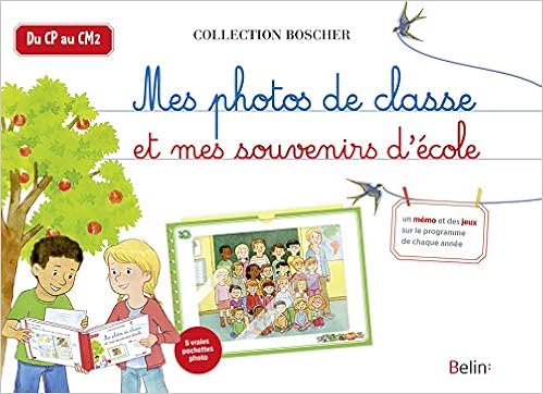 Amazonfr Mes Photos De Classe Et Mes Souvenirs Décole - 