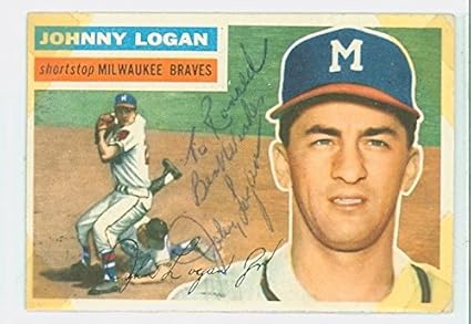 Johnny Logan Autograph D 13 1956 Topps 136 Milwaukee Braves Card Is F P Tape Fr Scrapbook At Amazon S Sports Collectibles Store
