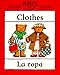Clothes/La Rops (Bilingual First Books/English-Spanish) (Spanish Edition)