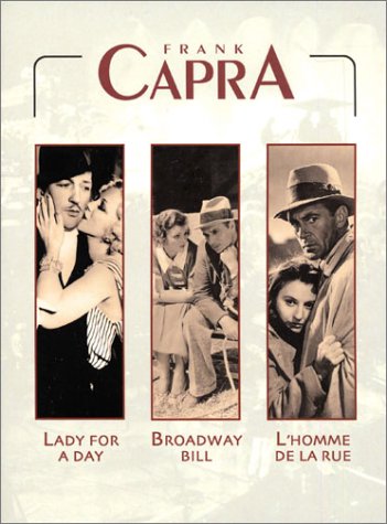 Frank Capra - Lady For A Day + Broadway Bill + L'homme De La Rue