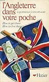 Image de L'Angleterre dans votre poche How to get there How to live there