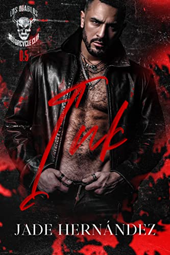 Ink: A Los Diablos MC Novella (Los Diablos Motorcycle Club)