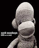 Sock Monkeys: (200 out of 1,863) by 