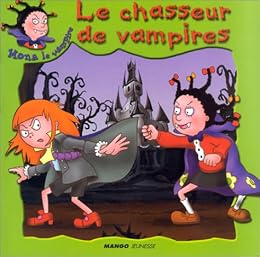 Le  chasseur de vampires