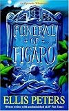 Front cover for the book Funeral of Figaro by Ellis Peters