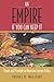 An Empire If You Can Keep It: Power and Principle in American Foreign Policy