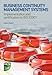 Business Continuity Management Systems: Implementation and certification to ISO 22301