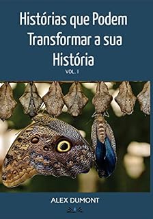 Livro Historias que Podem Transformar a Sua Historia Vol. I