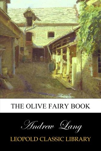 The Olive Fairy Book