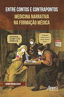 Entre Contos e Contrapontos Medicina Narrativa na Formação Médica