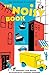The Noisy Book Board Book
