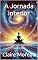 Livro A Jornada interior: Técnicas para explorar a consciência