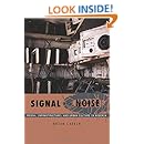 Amazon Com Signal And Noise Media Infrastructure And