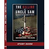 The Killing of Uncle Sam Study Guide