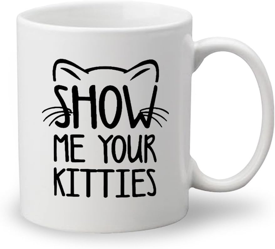 Show me your kitties Custom Mug Coffee and Tea