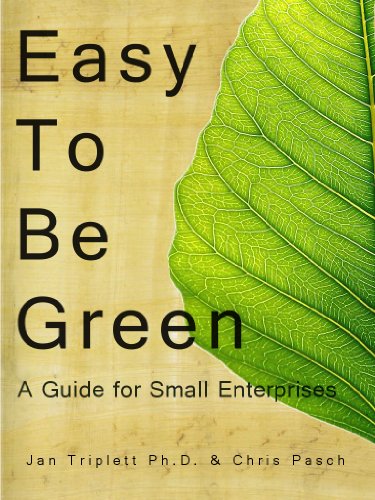 Easy To Be Green A Guide For Small Enterprises - 