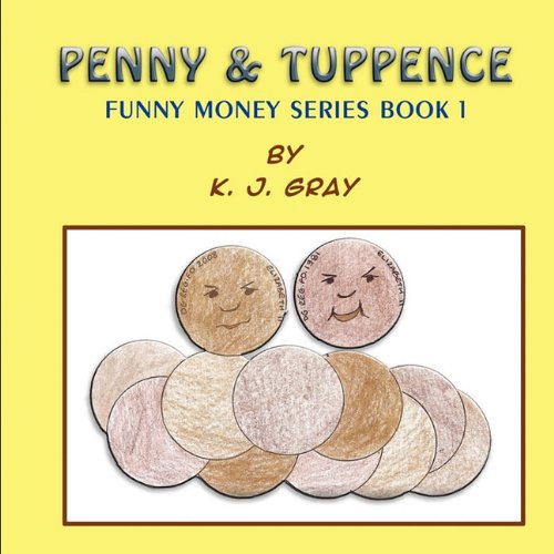 Penny & Tuppence: Funny Money Series Book 1