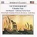 Victor Herbert: Columbus Suite/ Irish Rhapsody/ Auditorium Festival March