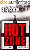 HOT ZONE: A Post-Apocalyptic Pandemic Thriller (The Zulu Virus Chronicles Book 1)