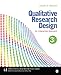 Qualitative Research Design: An Interactive Approach: 41 (Applied Social Research Methods)
