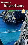 Frommer's Ireland 2006 by Christi Daugherty