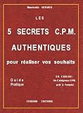 Image de Les 5 Secrets CPM Authentiques pour réaliser vos souhaits