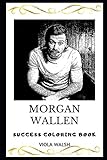 Morgan Wallen Success Coloring Book (Morgan Wallen Coloring Books)