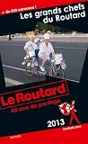 Image de Guide Du Routard France: Le Guide Du Routard Les Grands Chefs Du Routard (French Edition)