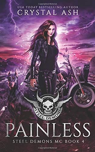 Painless (Steel Demons MC Book 4)