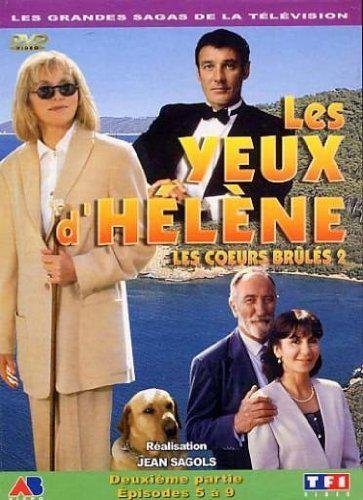 Les Yeux D'hélène (Les Coeurs Brûlés 2) - Deuxième Partie