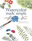 Watercolor Made Simple with Claudia Nice by 