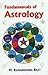 Fundamentals of Astrology by 