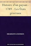 Histoire d'un paysan - 1789 - Les États généraux (French Edition) by