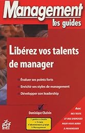Libérez vos talents de manager
