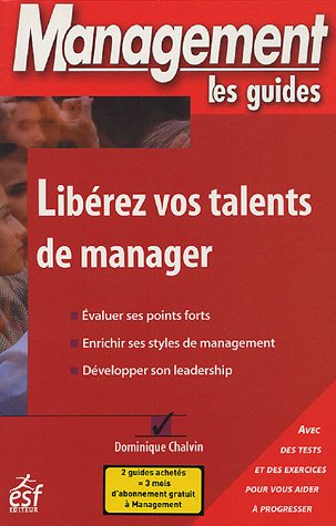 Libérez vos talents de manager