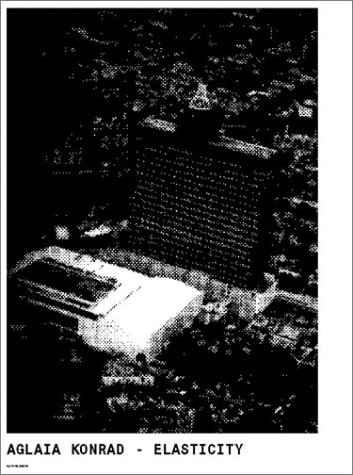 Aglaia Konrad: Elasticity