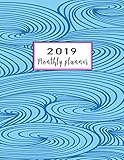 2019 Monthly Planner: Schedule Organizer Beautiful Hand drawn waves doodle style Cover Monthly and W by Victoria Mann